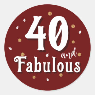 40 and Fabulous Glitter Red 40th Birthday Classic Round Sticker