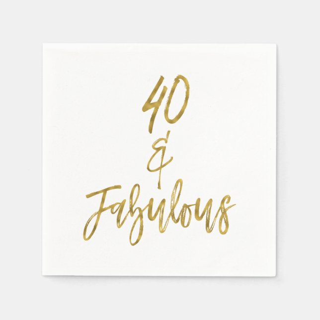 40 and Fabulous Gold Foil Birthday Napkins (Front)
