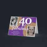 40 and Fabulous Gold Glitter 2 Photo 40th Birthday Card<br><div class="desc">40 and Fabulous Gold Glitter 2 Photo 40th Birthday Greeting Card. Add your photos - you can use an old and new photo. Add your name,  age and text inside or erase it.</div>