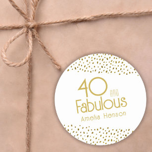 40 and Fabulous Gold Glitter 40th Birthday Classic Round Sticker