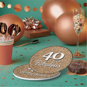 40 and Fabulous Gold Glitter 40th Birthday Paper Plate