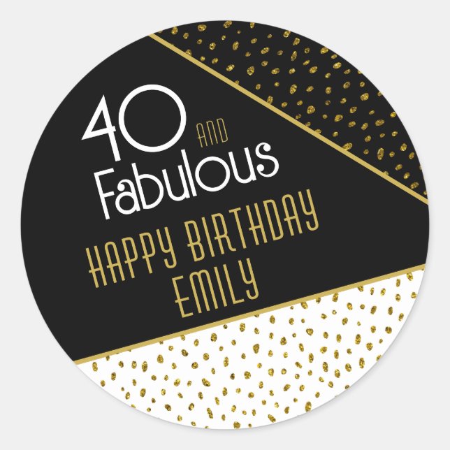 40 and Fabulous Gold Glitter Photo 40th Birthday  Classic Round Sticker (Front)
