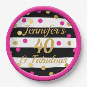 40 and Fabulous Hot Pink Black White Gold Birthday Paper Plate