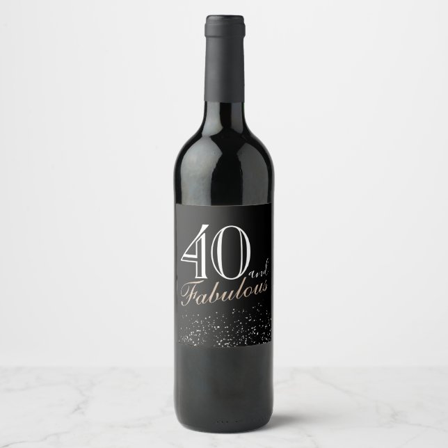 40 and Fabulous Modern and Elegant Black Birthday Wine Label (Front)