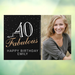 40 and Fabulous Modern Black 40th Birthday Photo Window Cling