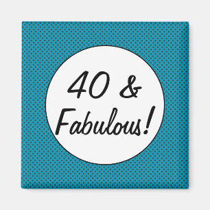 40 and Fabulous Retro Polka Dots Magnet