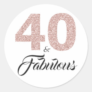 40 and Fabulous   Typography 40th Birthday Classic Round Sticker