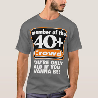 40+ Crowd Dark Shirts 2