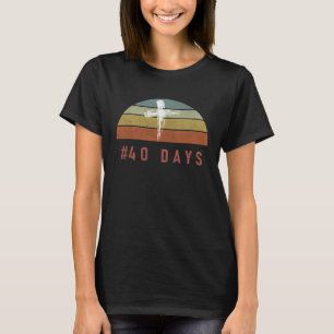 40 Days Lent Christian Religious Vintage Retro Sun T-Shirt