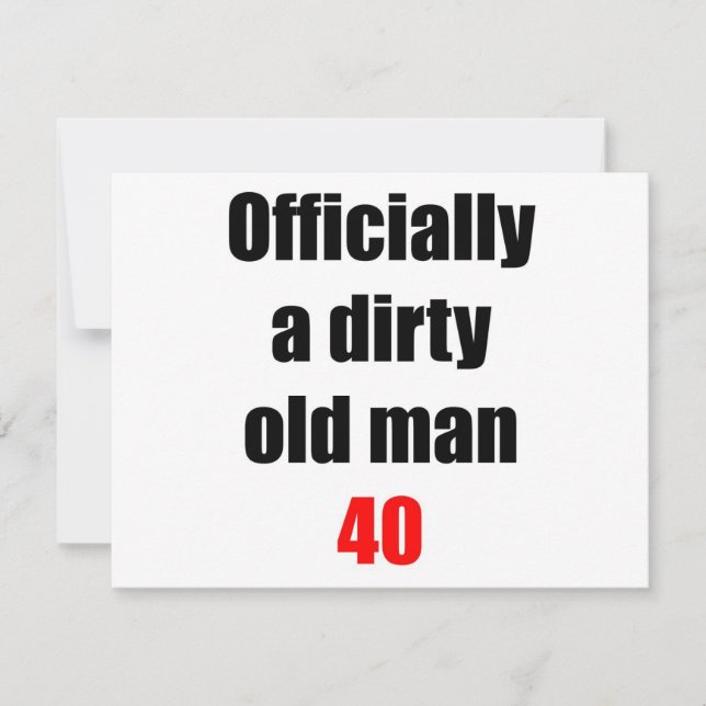 40  Dirty Old Man (Front)