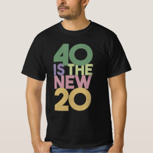 40 est le nouveau T-shirt indispensable 20 - 40e a