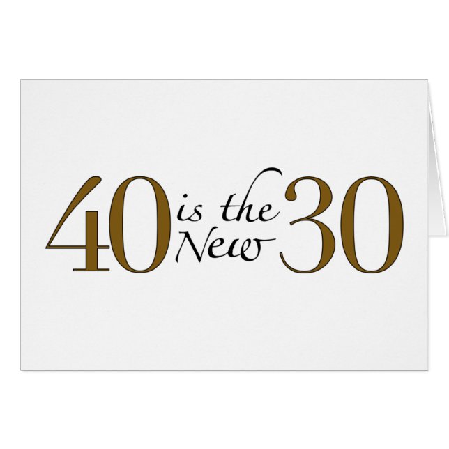 40 est les nouveaux 30 (Devant horizontal)