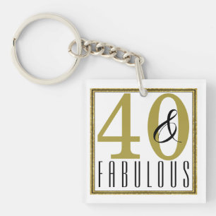 40 & Fabuleux Porte - clé de fête du 40e anniversa