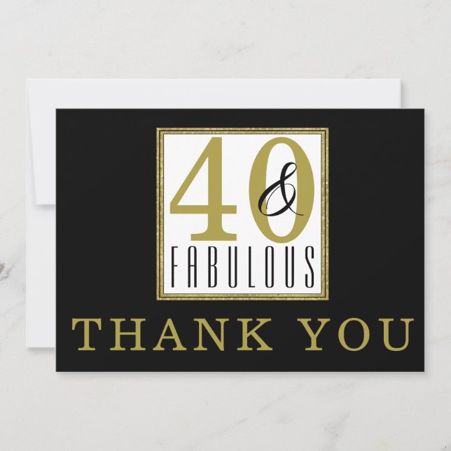 40 & Fabulous 40th Birthday Party Black Gold Thank You Card (Front)