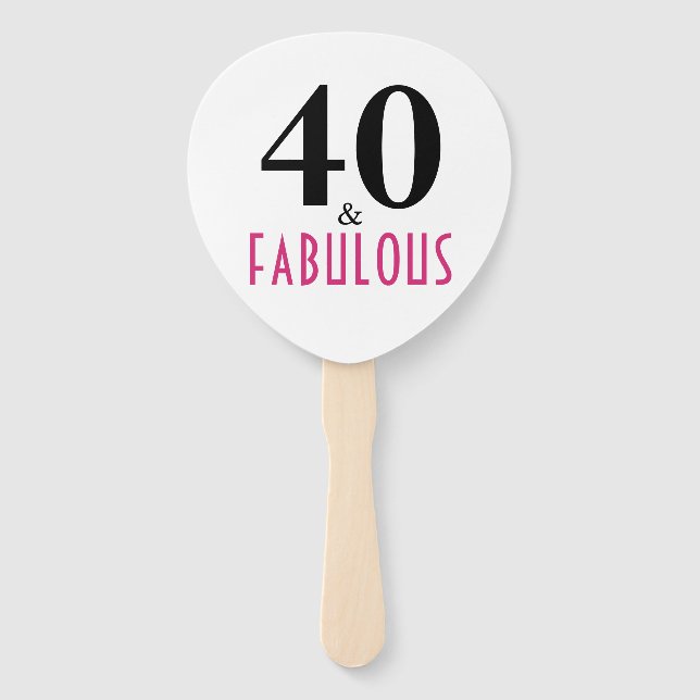 40 & Fabulous Birthday Hand Fan (Front)