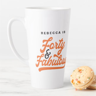 40 & fabulous birthday retro vintage script latte mug