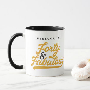 40 & fabulous birthday retro vintage script mug