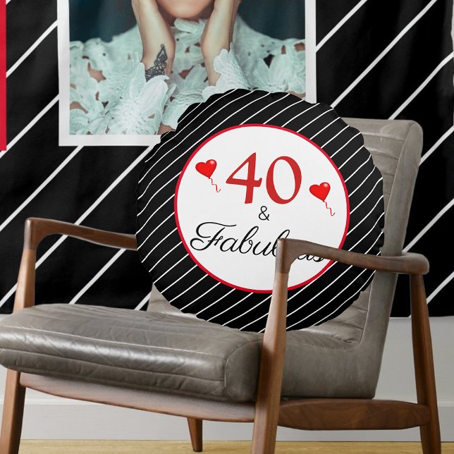 40 & Fabulous Hearts 40th Birthday Black & Stripes Round Pillow (40 & Fabulous Hearts 40th Birthday Black & Stripes Round Pillow)