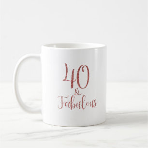 40 & Fabulous Rose Gold Glitter Typography Coffee Mug