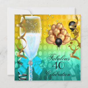 40 & Fabulous Teal Blue Gold Birthday Champagne Invitation