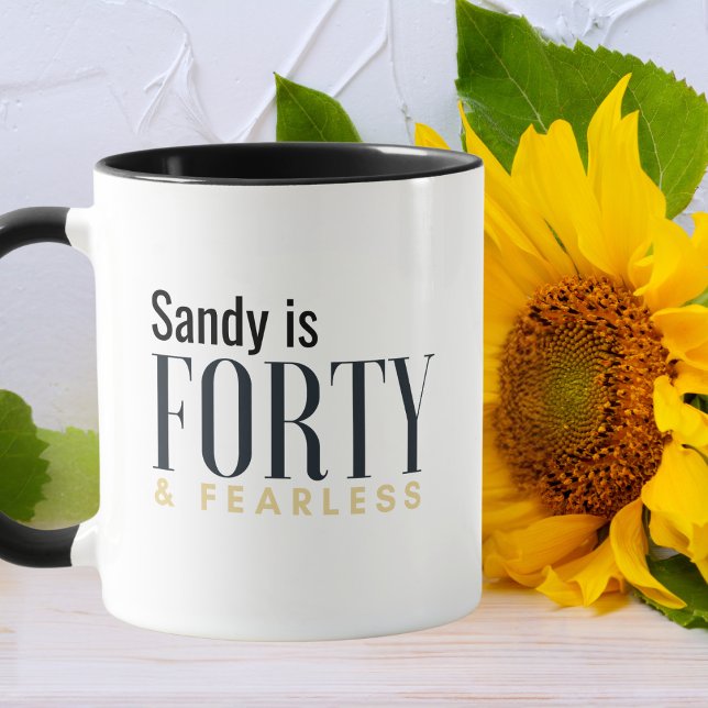 40 & Fearless Birthday Elegant Modern Black Custom Mug (Creator Uploaded)