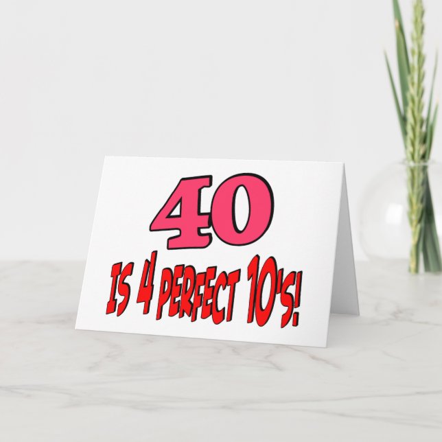 40 is 4 perfect 10s (PINK) Card (Front)