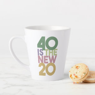 40 is the New 20 - 40th Birthday Essentiale Coffee Latte Mug