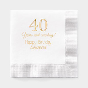 40 (or any Age) Years and Counting Birthday #1 Foil Napkins