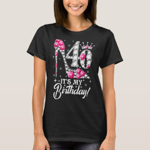 40 Year Old  It's My 40th Birthday Pink Diamond Sh T-Shirt