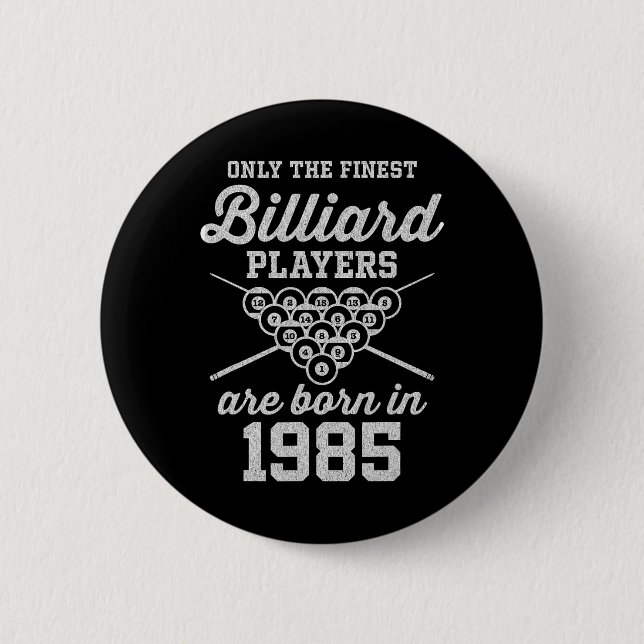 40 Year Old Pool Player 40th Birthday Billiards  2 Inch Round Button (Front)