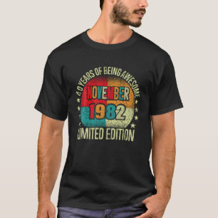 40 Year Old Vintage November 1982 Limited Edition T-Shirt
