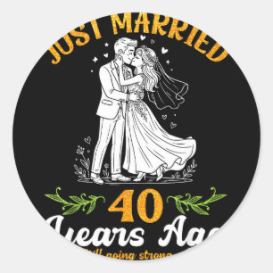 40 years ago married going strong anniversary  classic round sticker