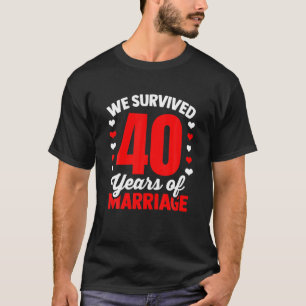 40 Years Of Marriage For A Couple 40Th Wedding Ann T-Shirt
