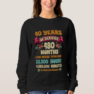 40 Years Of Service 40th Year Work Anniversary For Sweatshirt