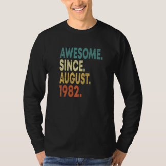 40 Years Old Awesome Since August 1982 40th Birthd T-Shirt