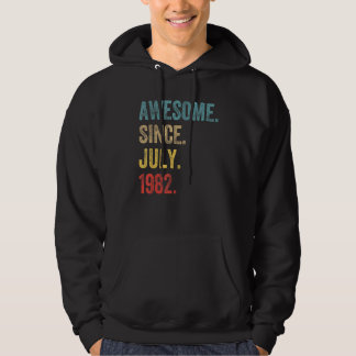 40 Years Old Awesome Since July 1982 40th Birthday Hoodie