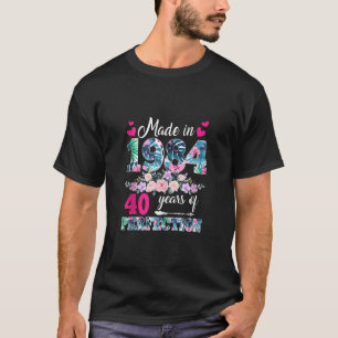 40 Years Old Born In 1984 Floral 40th Birthday Wom T-Shirt