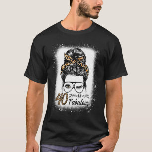 40 Years Old Fabulous Messy Bun Leopard 40th Birth T-Shirt