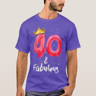 40 Years Old Gifts 40 & Fabulous Since 1982 40th B T-Shirt