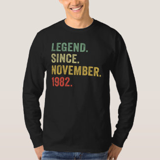 40 Years Old Legend Since November 1982 40th Bday T-Shirt
