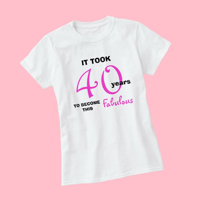 40e anniversaire TShirts - 40 et fabuleux (Créateur téléchargé)