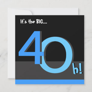 40e Big 4Oh ! Invitation à la fête d'anniversaire