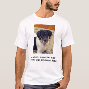 40lb Anti-Depressant T-Shirt