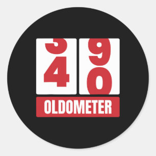 40th 40 Birthday Funny Gift Men Women Oldometer -4 Classic Round Sticker
