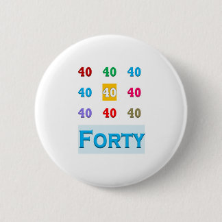 40th 40 Fortieth Anniversary Birthday ELEGANT gift 2 Inch Round Button