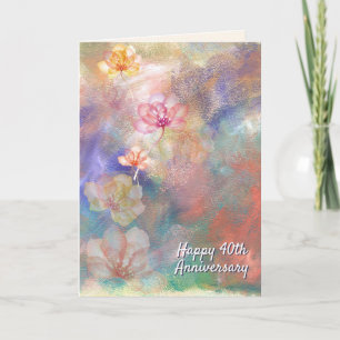 40th Anniversary Abstract Paint and Flowers   Card