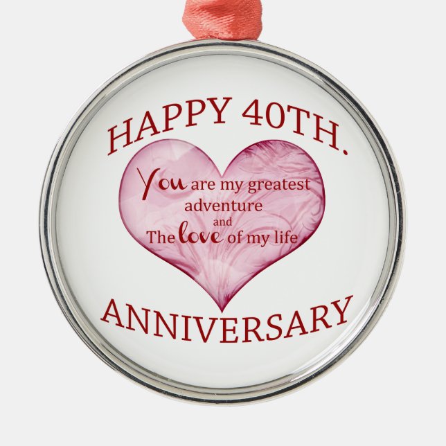 40th. Anniversary Metal Ornament (Front)