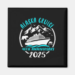 40th Anniversary Wedding Alaska Cruise 2025 Couple Magnet