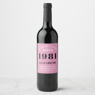 40th Birthday 1981 Pink Black lady's Personalized Wine Label
