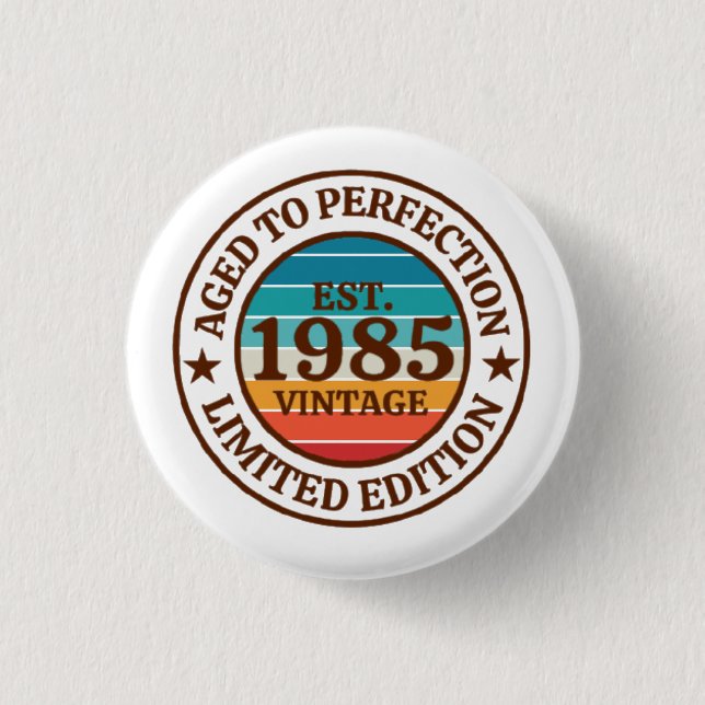 40th Birthday 1 Inch Round Button (Front)